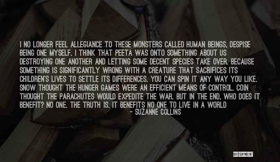 Hunger Games War Quotes By Suzanne Collins Hunger Games War Quotes By Suzanne Collins