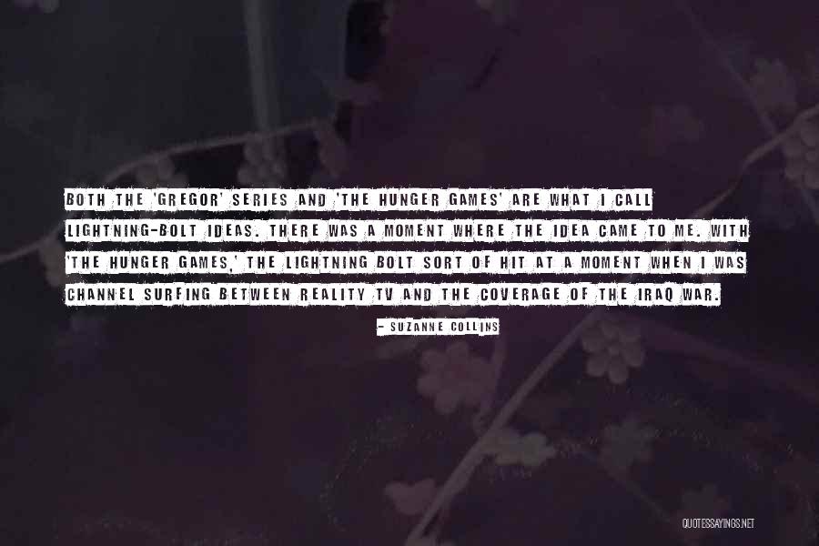 Hunger Games War Quotes By Suzanne Collins Hunger Games War Quotes By Suzanne Collins