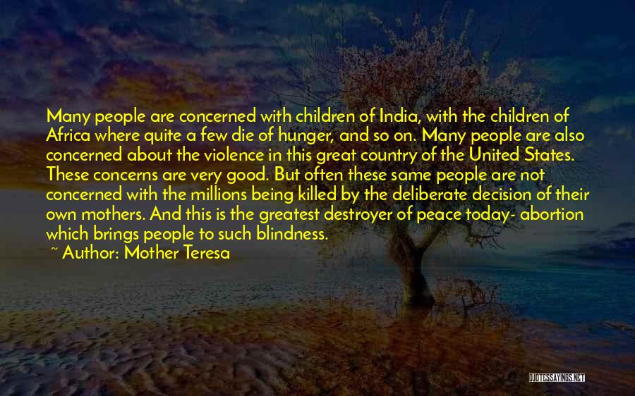 Hunger In Africa Quotes By Mother Teresa