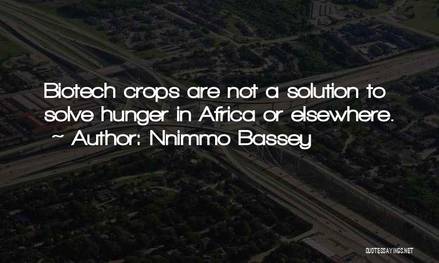 Hunger In Africa Quotes By Nnimmo Bassey