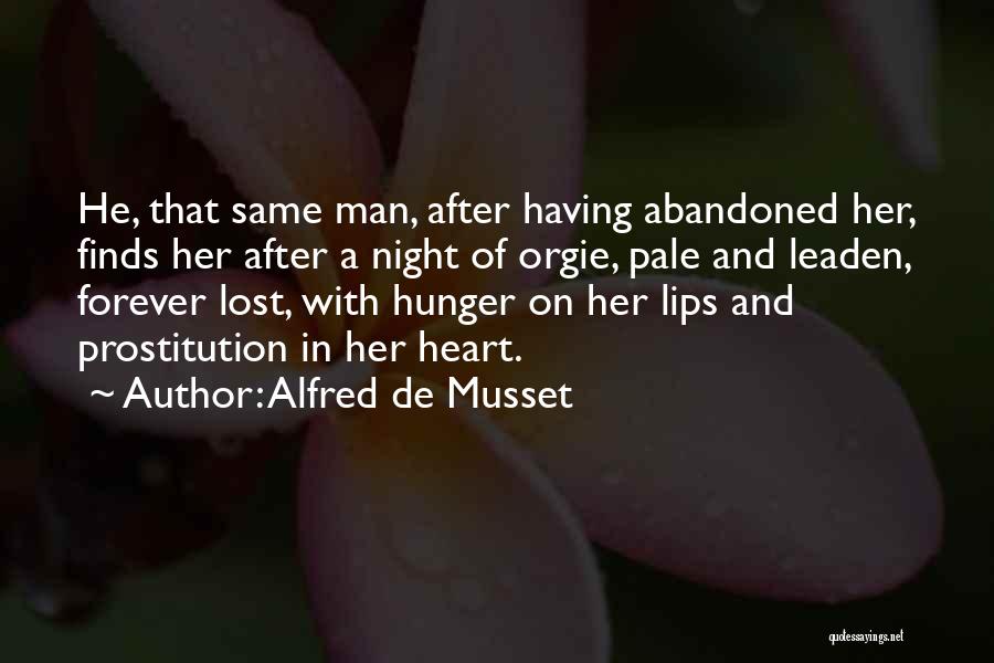 Hunger In Night Quotes By Alfred De Musset