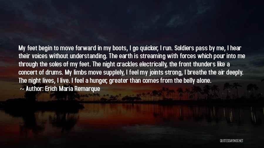 Hunger In Night Quotes By Erich Maria Remarque