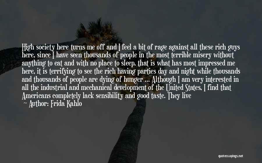 Hunger In Night Quotes By Frida Kahlo