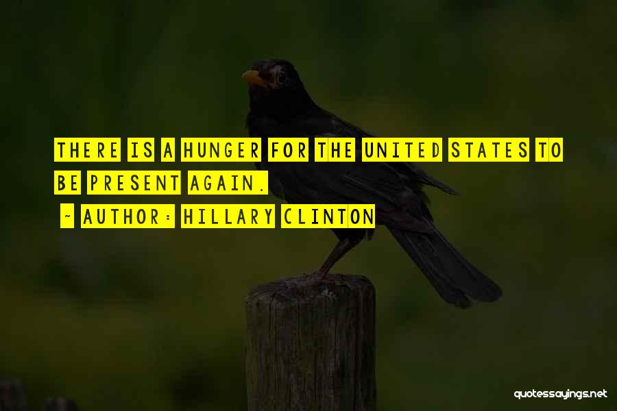 Hunger In The United States Quotes By Hillary Clinton