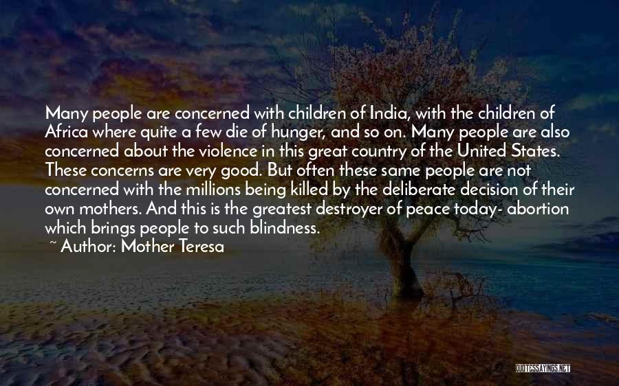 Hunger In The United States Quotes By Mother Teresa