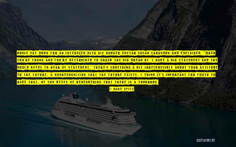 Hunger Interview Quotes By Marc Spitz Hunger Interview Quotes By Marc Spitz
