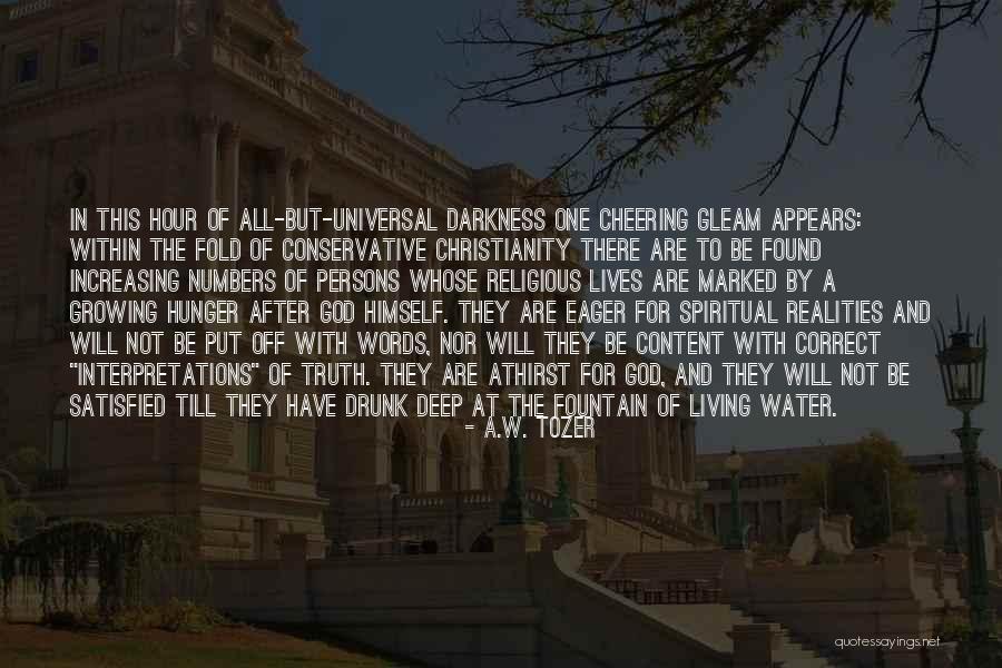 Hunger Of God Quotes By A.W. Tozer Hunger Of God Quotes By A.W. Tozer