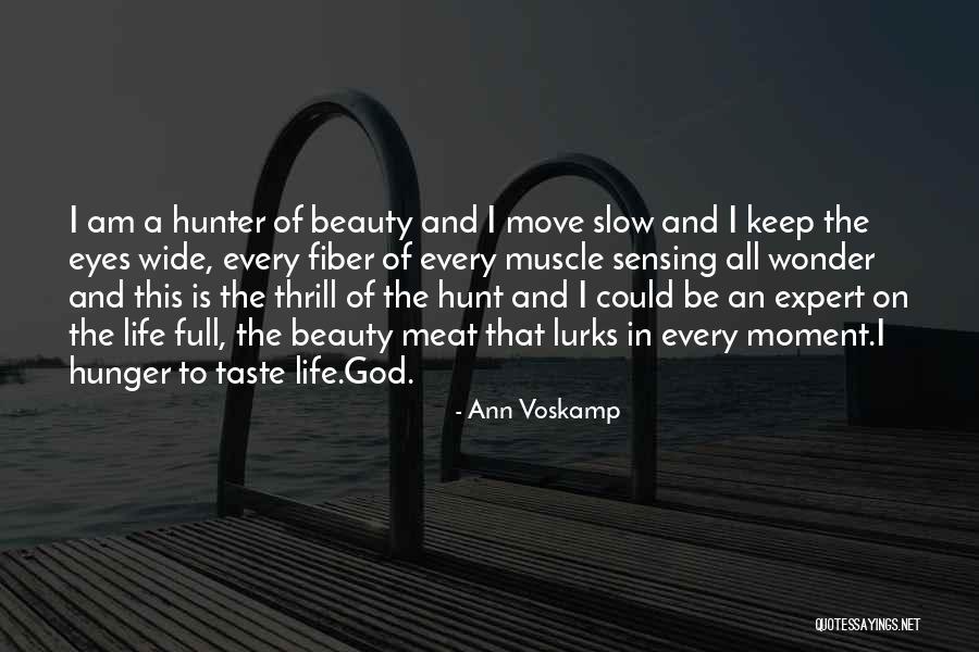 Hunger Of God Quotes By Ann Voskamp Hunger Of God Quotes By Ann Voskamp