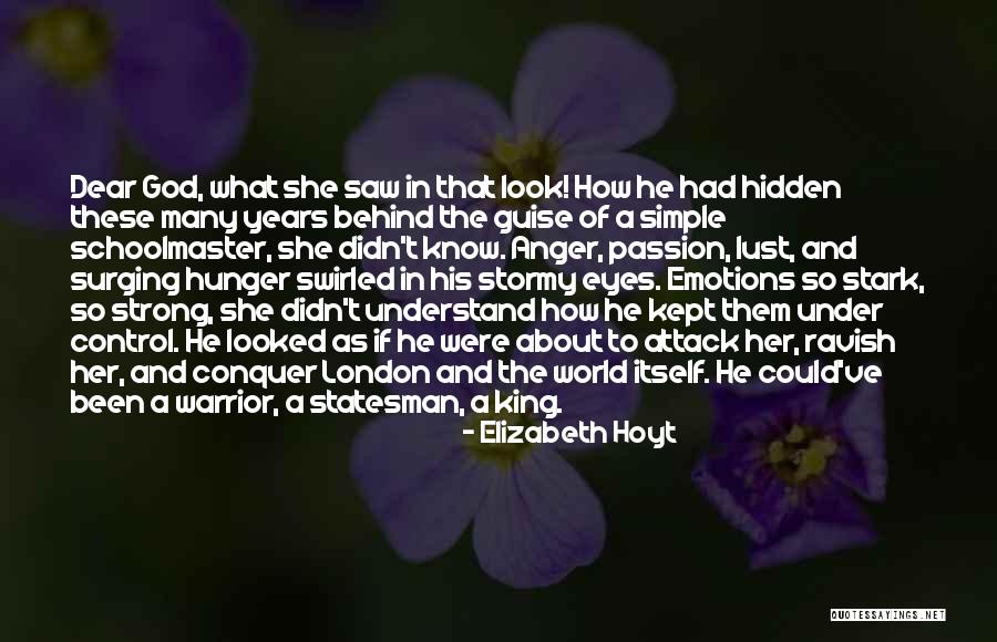 Hunger Of God Quotes By Elizabeth Hoyt Hunger Of God Quotes By Elizabeth Hoyt