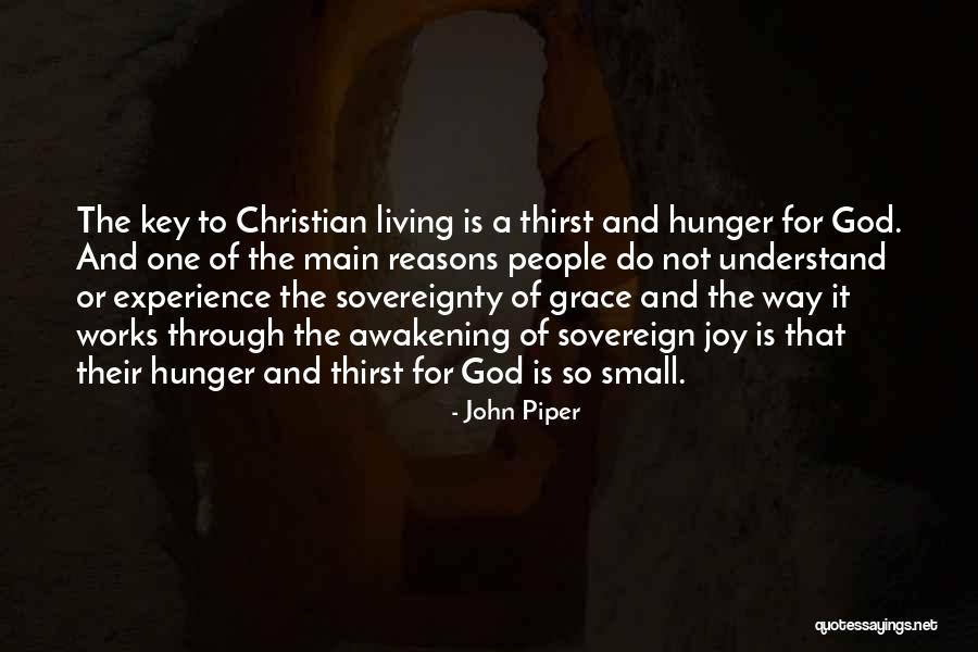 Hunger Of God Quotes By John Piper Hunger Of God Quotes By John Piper