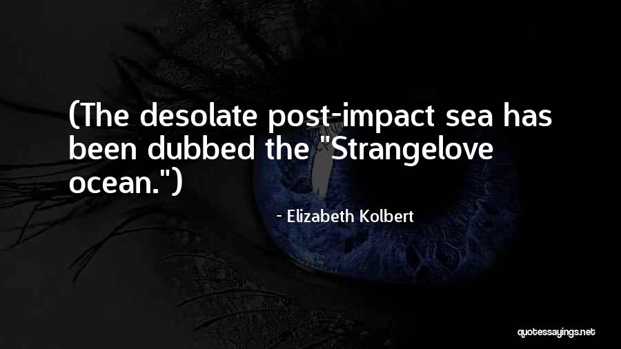 Hunger Of Immortality Quotes By Elizabeth Kolbert Hunger Of Immortality Quotes By Elizabeth Kolbert