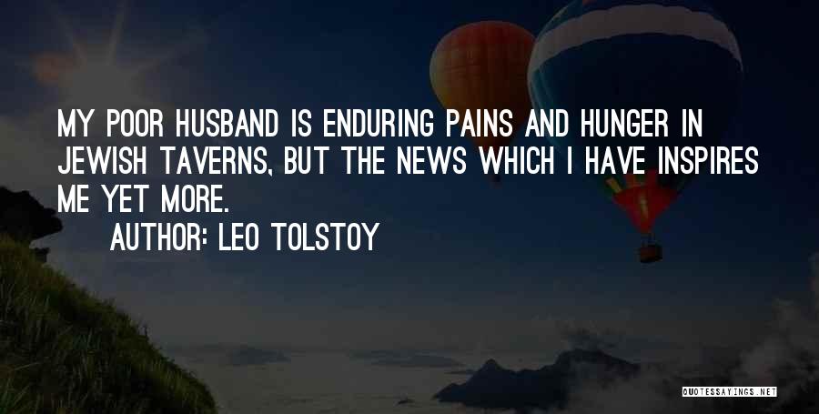 Hunger Pains Quotes By Leo Tolstoy