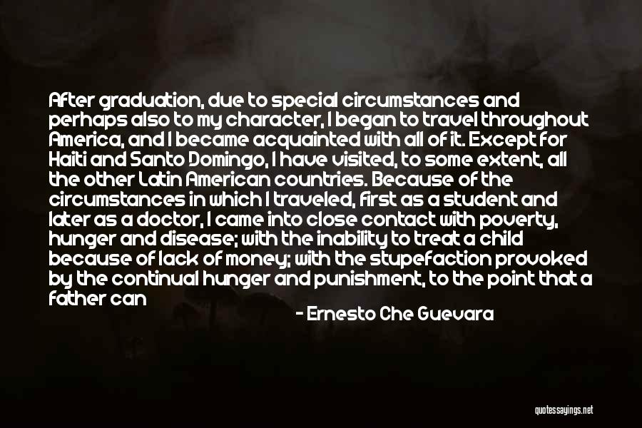 Hunger Point Quotes By Ernesto Che Guevara