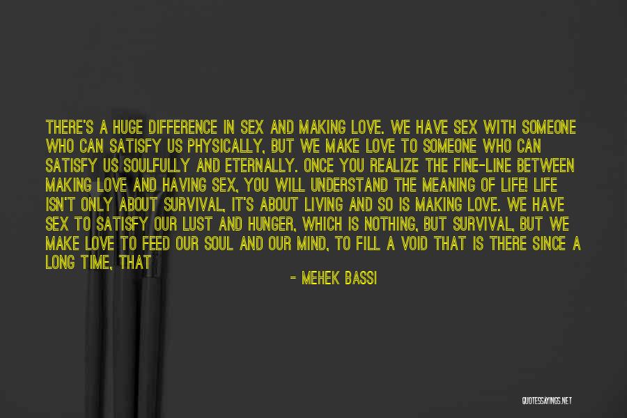 Hunger Point Quotes By Mehek Bassi