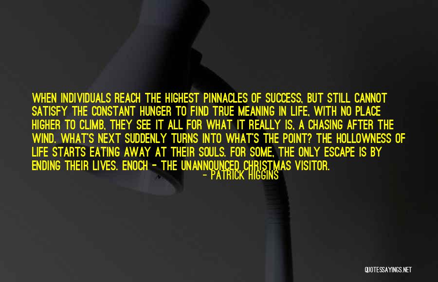 Hunger Point Quotes By Patrick Higgins