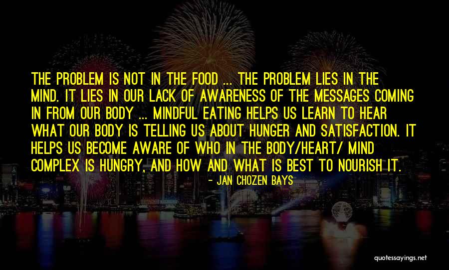 Hunger To Learn Quotes By Jan Chozen Bays