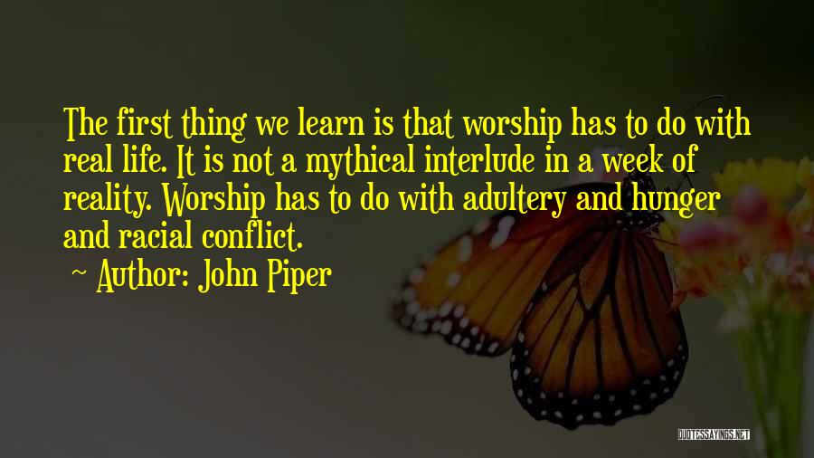 Hunger To Learn Quotes By John Piper