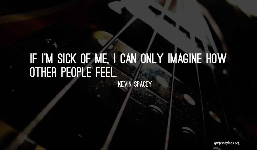 Hunger To Win Quotes By Kevin Spacey Hunger To Win Quotes By Kevin Spacey
