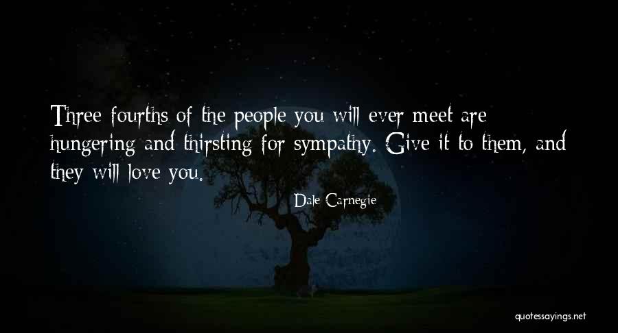 Hungering Quotes By Dale Carnegie Hungering Quotes By Dale Carnegie