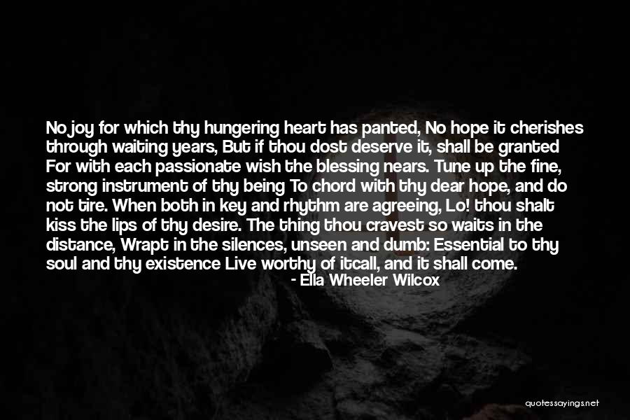 Hungering Quotes By Ella Wheeler Wilcox Hungering Quotes By Ella Wheeler Wilcox