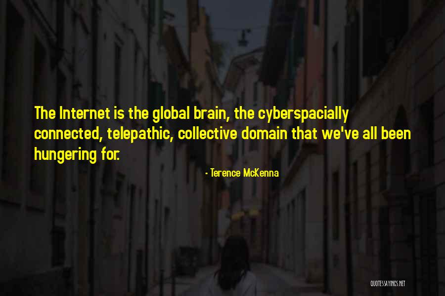 Hungering Quotes By Terence McKenna Hungering Quotes By Terence McKenna