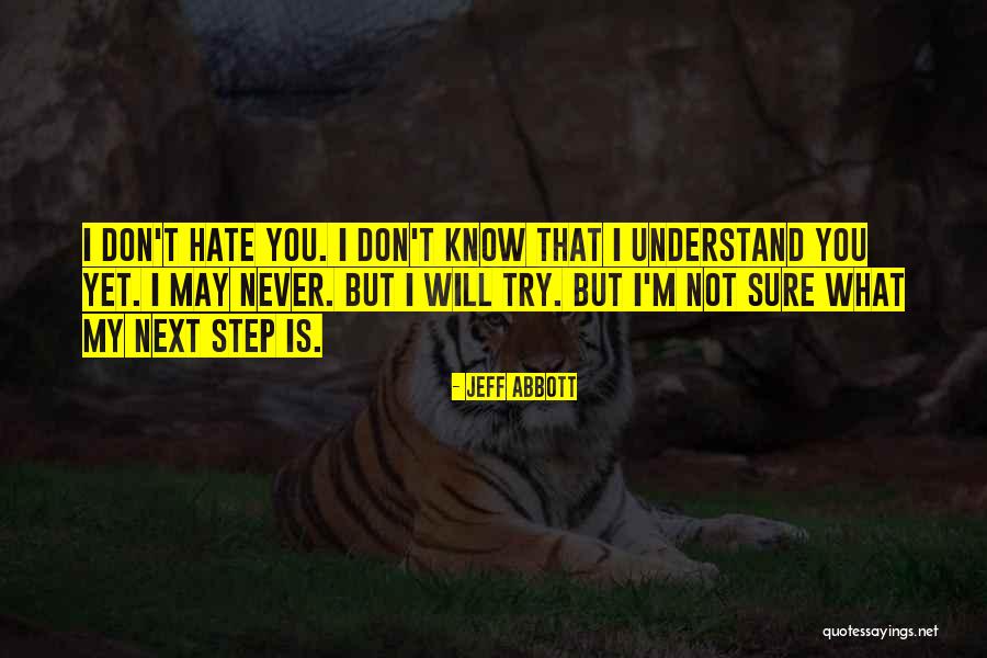 Hungerpoint Quotes By Jeff Abbott Hungerpoint Quotes By Jeff Abbott
