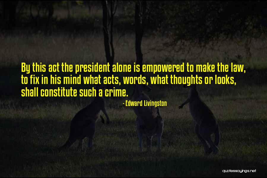 Hungersome Quotes By Edward Livingston Hungersome Quotes By Edward Livingston