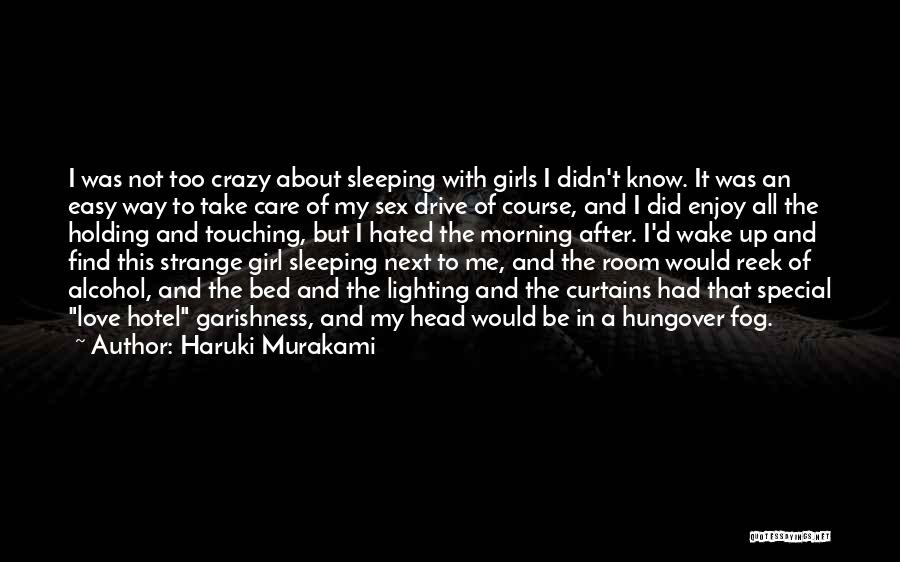 Hungover Quotes By Haruki Murakami