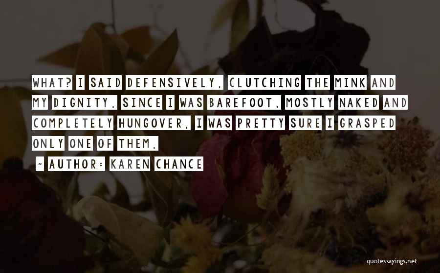 Hungover Quotes By Karen Chance