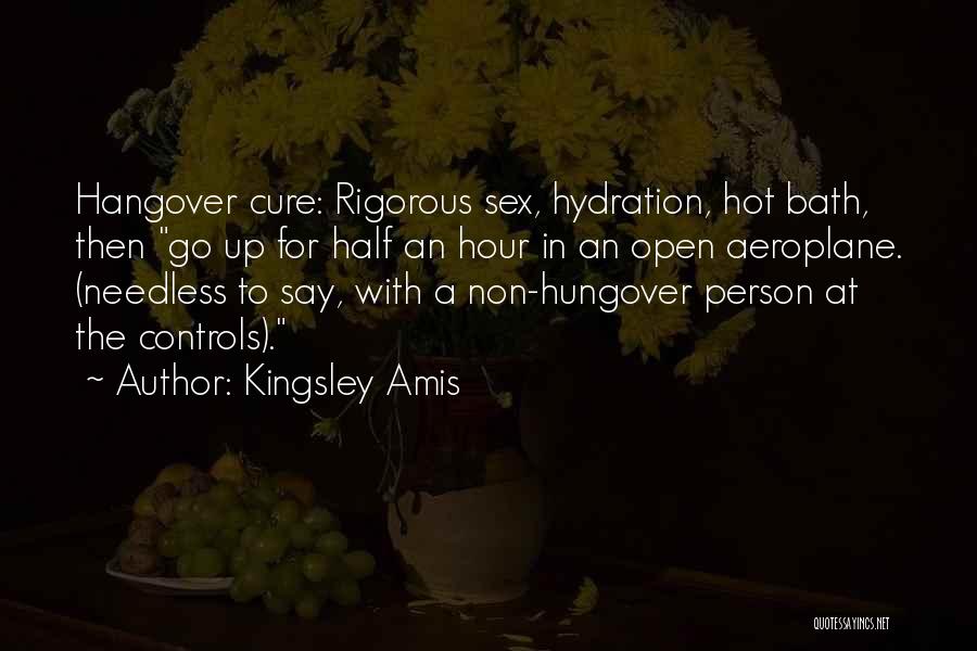 Hungover Quotes By Kingsley Amis