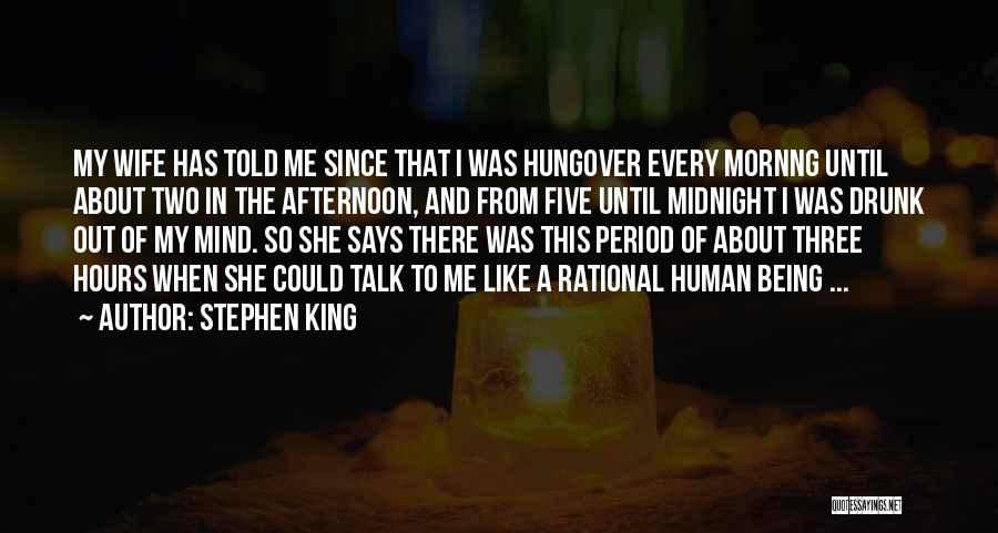 Hungover Quotes By Stephen King