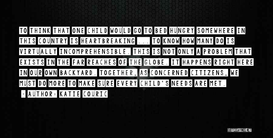 Hungry Child Quotes By Katie Couric
