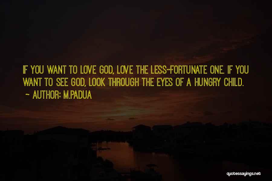 Hungry Eyes Quotes By M.Padua