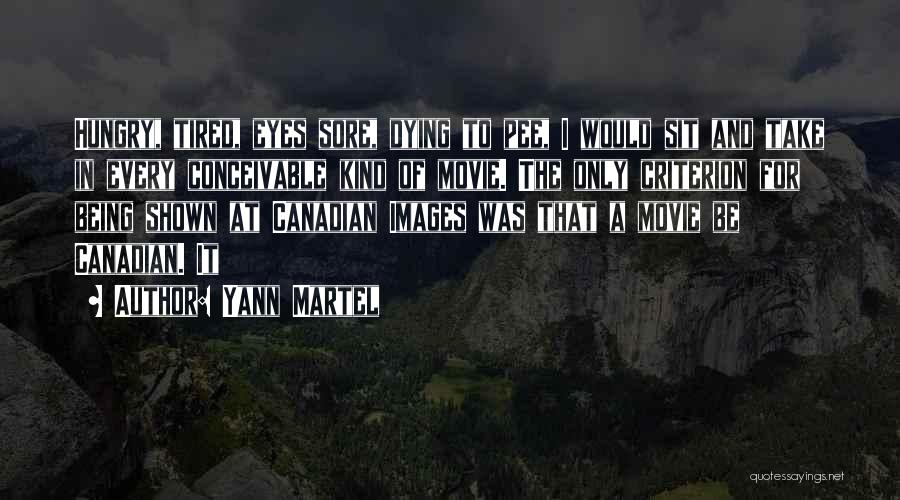 Hungry Eyes Quotes By Yann Martel