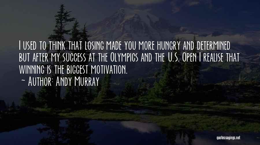 Hungry For Success Quotes By Andy Murray