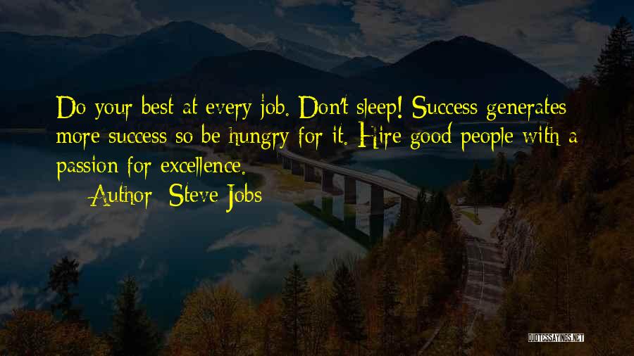 Hungry For Success Quotes By Steve Jobs