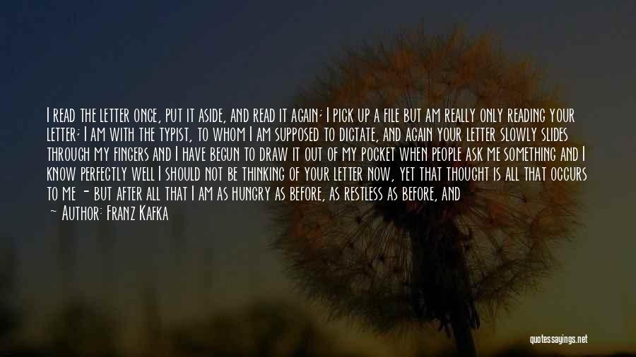 Hungry Man Quotes By Franz Kafka