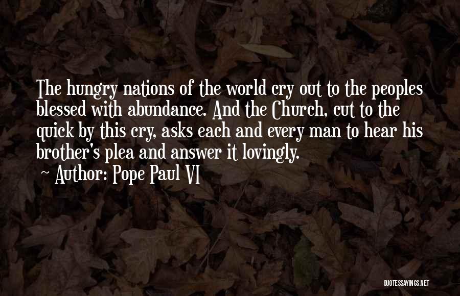 Hungry Man Quotes By Pope Paul VI