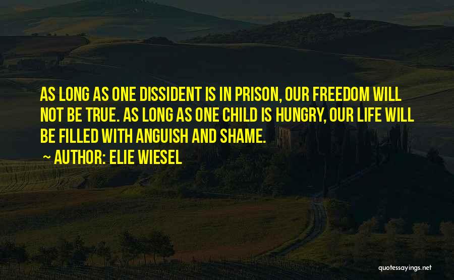 Hungry Quotes By Elie Wiesel