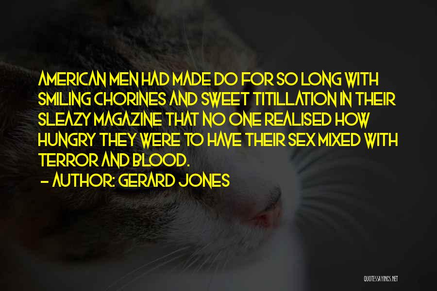 Hungry Quotes By Gerard Jones