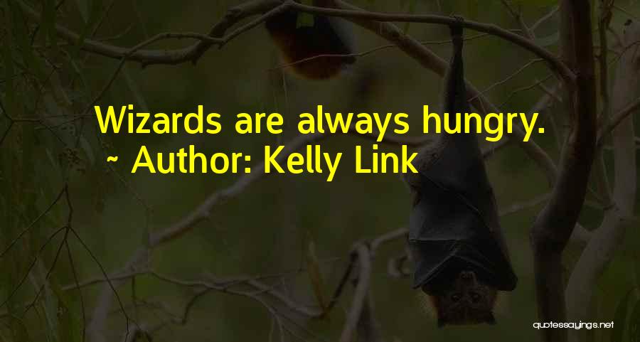 Hungry Quotes By Kelly Link