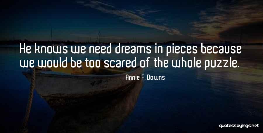 Hunian Berimbang Quotes By Annie F. Downs Hunian Berimbang Quotes By Annie F. Downs