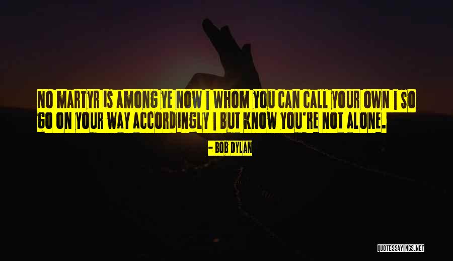 Hunian Berimbang Quotes By Bob Dylan Hunian Berimbang Quotes By Bob Dylan