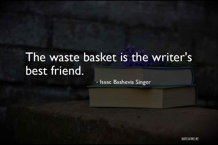 Hunkalicious Jerry Quotes By Isaac Bashevis Singer