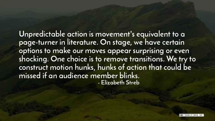 Hunks Quotes By Elizabeth Streb Hunks Quotes By Elizabeth Streb