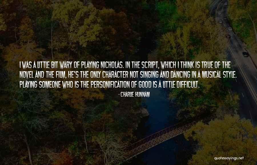 Hunnam Quotes By Charlie Hunnam Hunnam Quotes By Charlie Hunnam