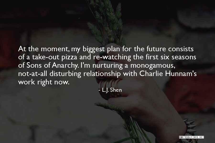 Hunnam Quotes By L.J. Shen Hunnam Quotes By L.J. Shen