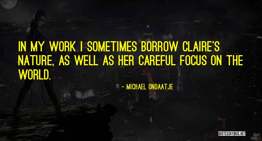 Hunnibee Quotes By Michael Ondaatje Hunnibee Quotes By Michael Ondaatje