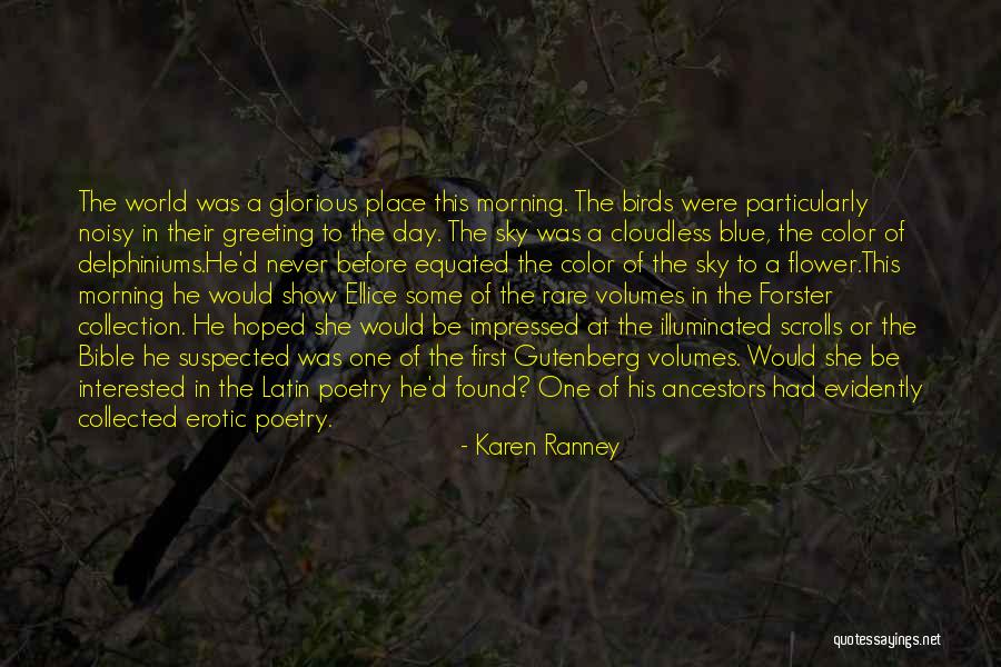 Hunniford Gardens Quotes By Karen Ranney Hunniford Gardens Quotes By Karen Ranney
