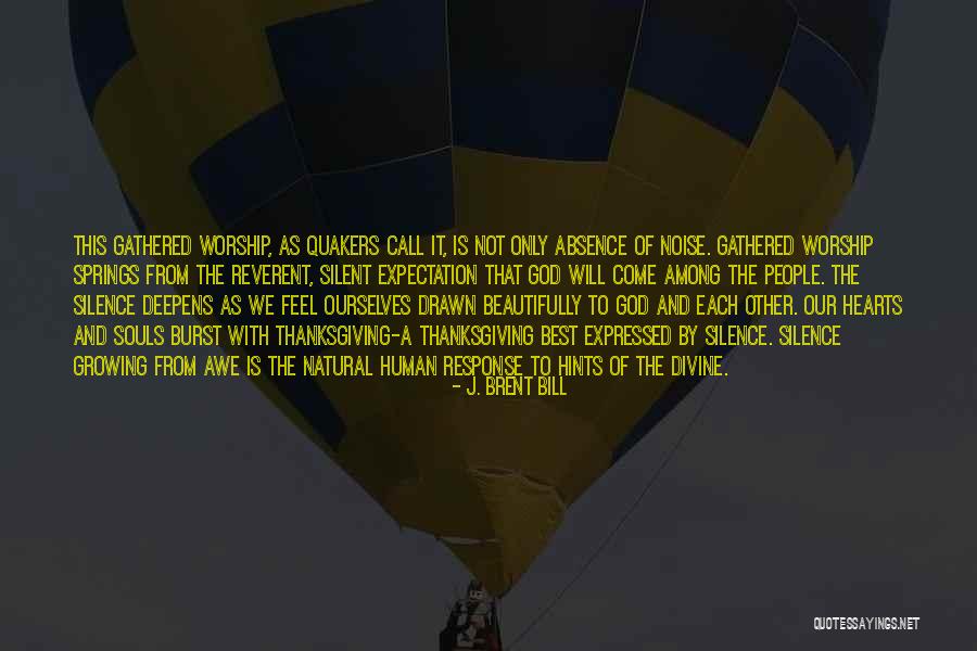 Hunsberger Pto Quotes By J. Brent Bill Hunsberger Pto Quotes By J. Brent Bill